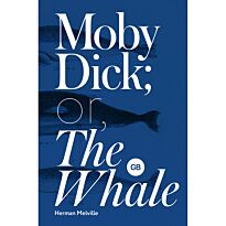 Melville H.: Moby Dick; or, The Whale