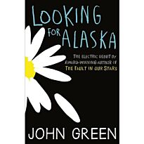 Green J.: Looking for Alaska