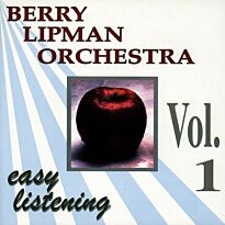 Berry Lipman Orchestra Easy Listening Vol. 1 (фирм.)