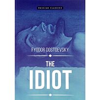 Dostoevsky F. M.: The Idiot