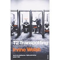 Welsh I.: T2 Trainspotting (Film Tie-in)