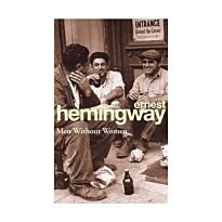 Hemingway E.: Men Without Women