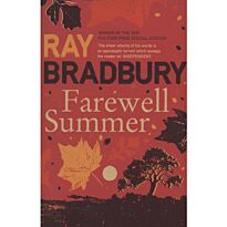 Bradbury R.: Farewell Summer