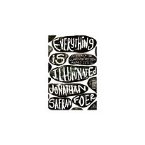 Foer J. S.: Everything Is Illuminated