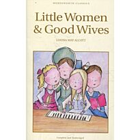 Alcott L. : Little Women & Good Wives