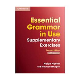 Essential Grammar in Use Supplementary Exercises Second edition  Elementary to Pre-Intermediate Book with answer
