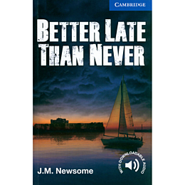 newsome_j_m_better_late_than_n