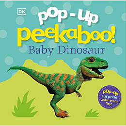 Pop-Up Peekaboo! Baby Dinosaur