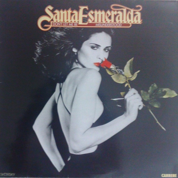 Misunderstood стиль. Santa Esmeralda. Группа Santa Esmeralda. Santa Esmeralda don't Let me be misunderstood. Обложка диска Santa Esmeralda Hush.